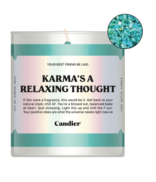 Candier Candle: Karma's a Relaxing Thought