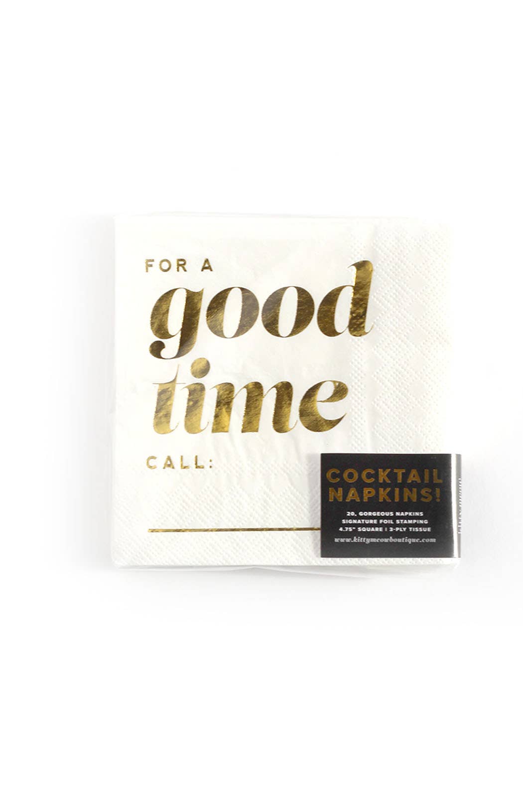 "For a Good Time Call..." Cocktail Napkins