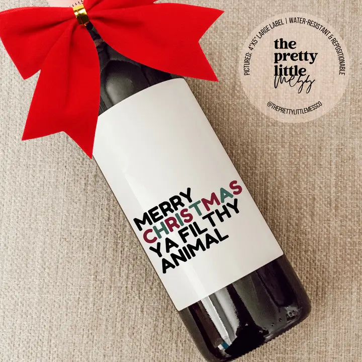 Bottle Labels: "Merry Christmas Ya Filthy Animal" (Multiple Sizes)