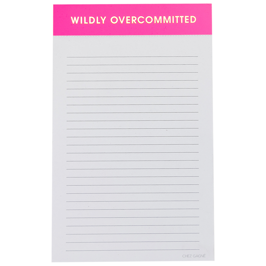 Bright Pink "Wildly Overcommitted" Lined Notepad