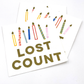 Cocktail Napkins: Lost Count