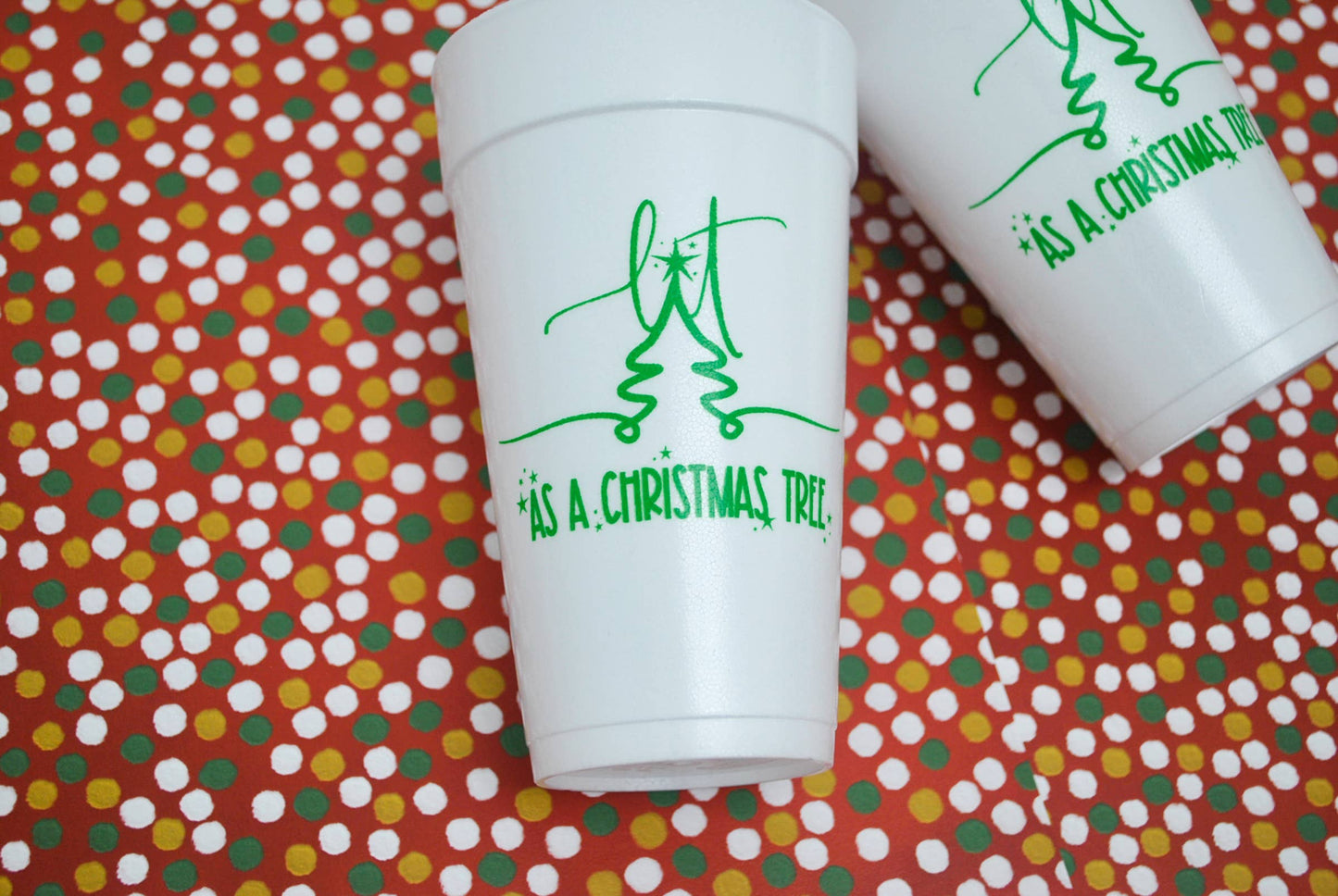 20oz. Styrofoam Cups: Lit Like a Christmas Tree