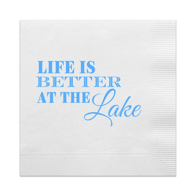 "Life is Better At the Lake" Cocktail Napkins