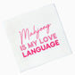 "Mahjong is My Love Language" Cocktail Napkins