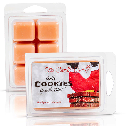 Wax Melts: Best Be Cookies Up in This Bitch - Snickerdoodle (2 oz)