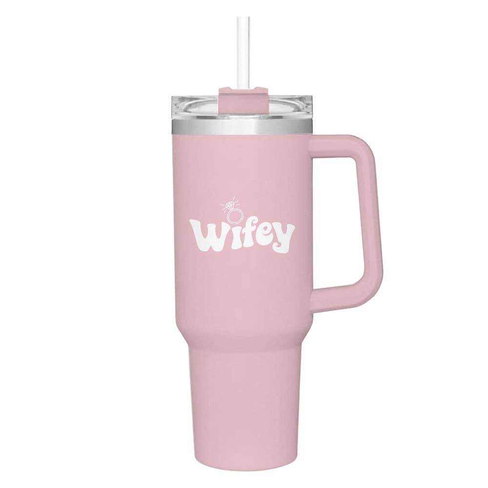 40oz Insulated Tumbler w/Lid & Straw: Wifey