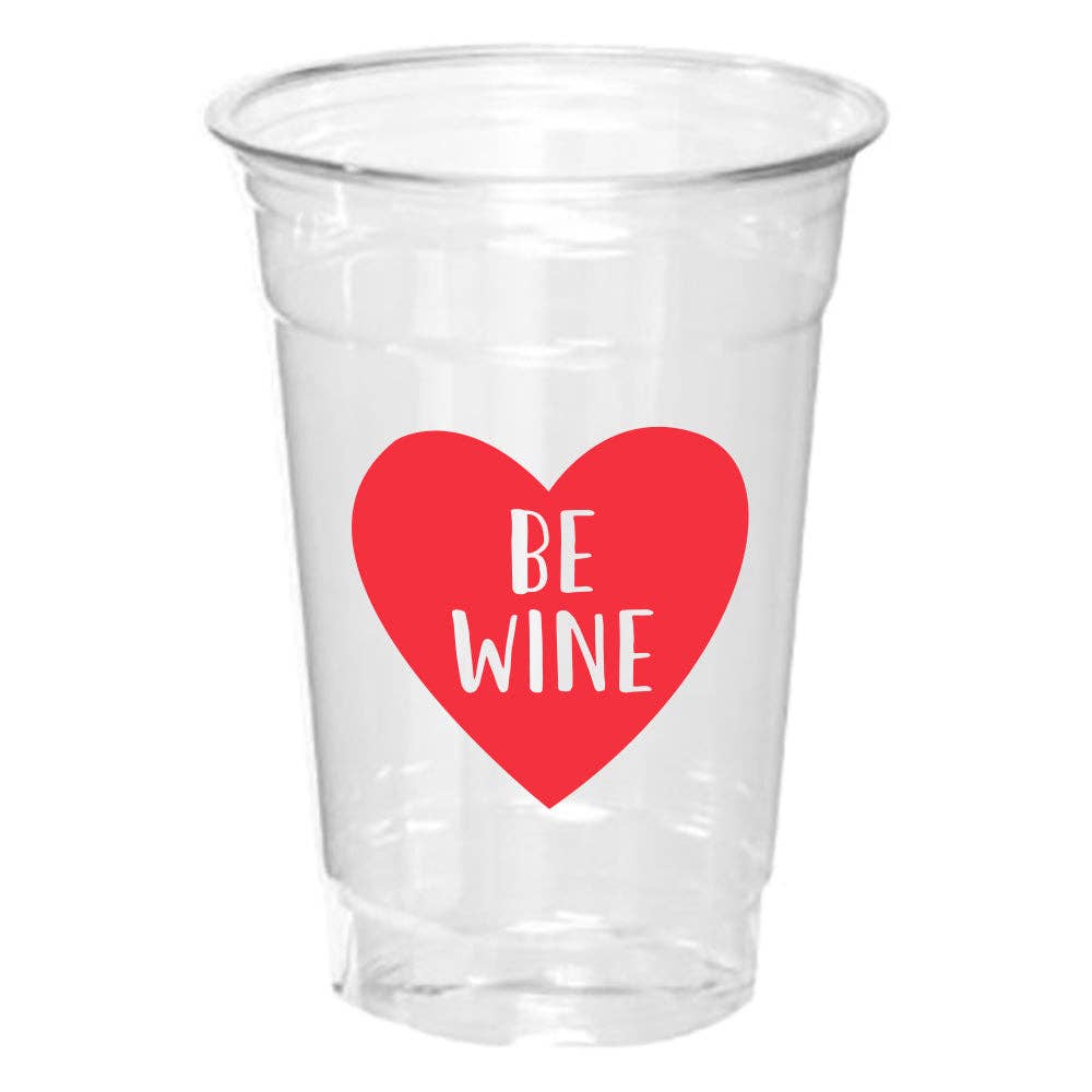 "Be Wine" Disposable Cups