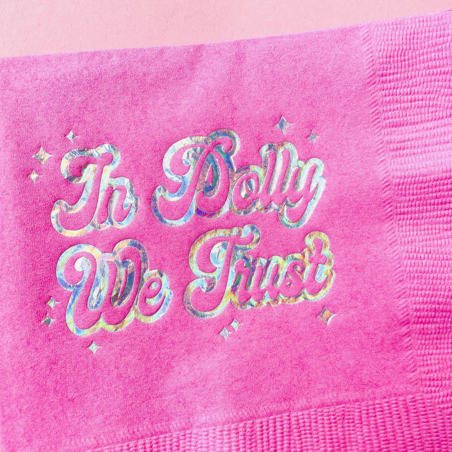 Cocktail Napkins: In Dolly We Trust