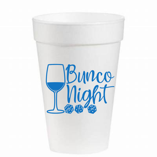 16oz Styrofoam Cups: Bunco Night