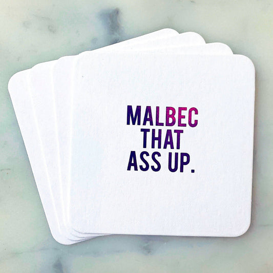 Paper Coasters: Malbec That Ass Up