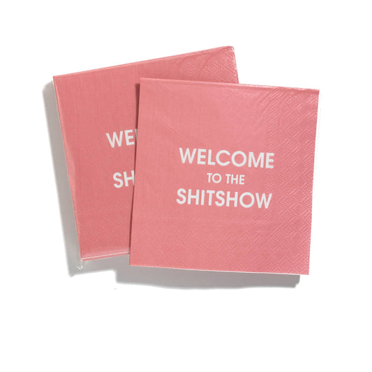 Welcome to the Shit Show Cocktail Napkins