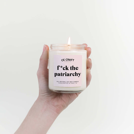 F*ck the Patriarchy Candle (8oz Jar) - Pink Sugar Scent