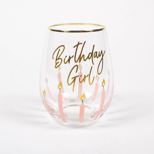Stemless Wine Glass: Birthday Girl