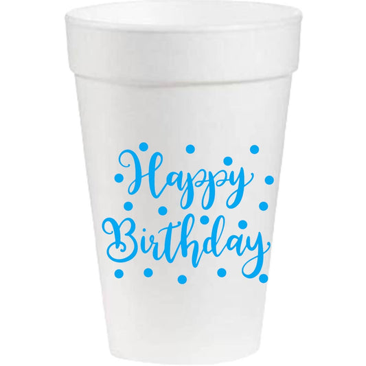 16 oz Styrofoam Cups: Happy Birthday - Blue
