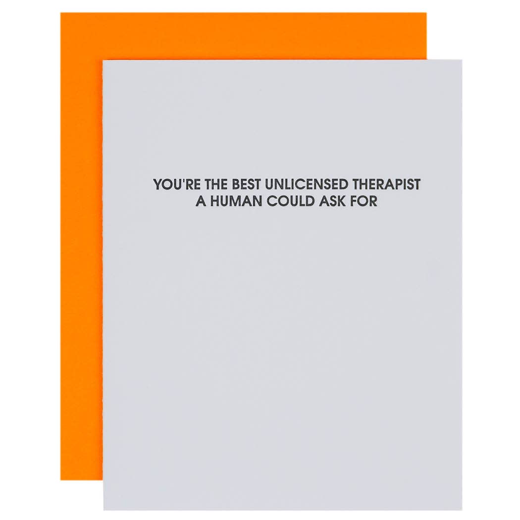 Letterpress Greeting Card: Unlicensed Therapist