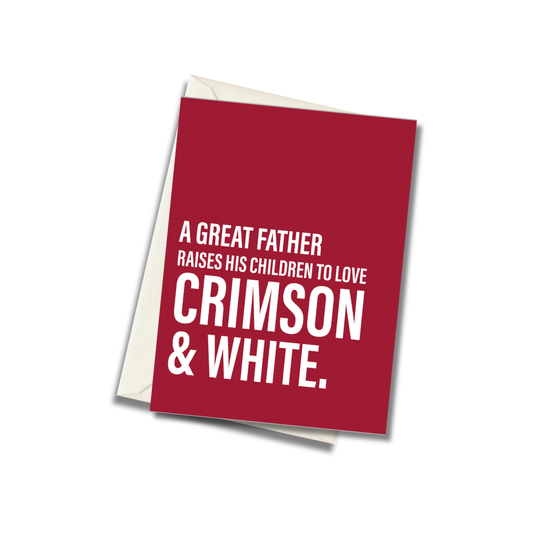 Crimson and White Father's Day Greeting Card