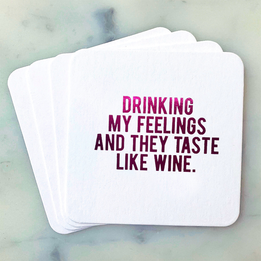 Paper Coasters: Drinking My Feelings