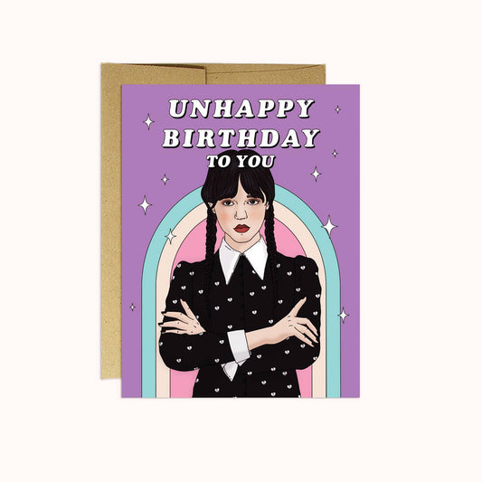 Greeting Card: Unhappy Birthday