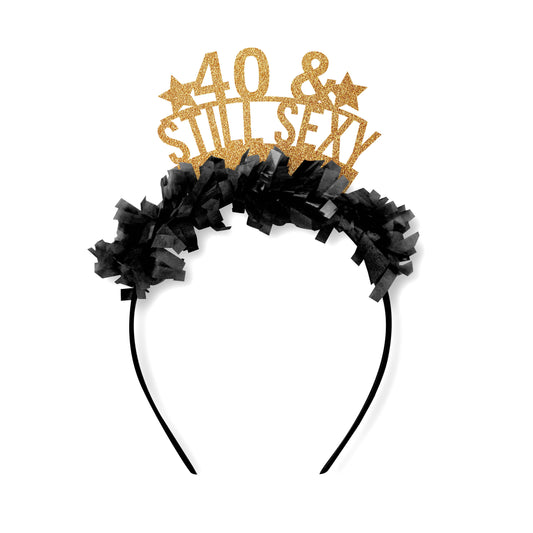 Party Headband: 40 & Still Sexy