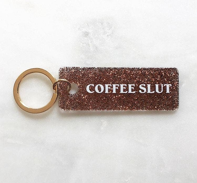 Keychain: Coffee Slut