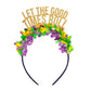 Party Headband: Let the Good Times Roll