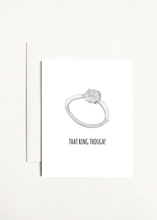 That Ring Though! Greeting Card