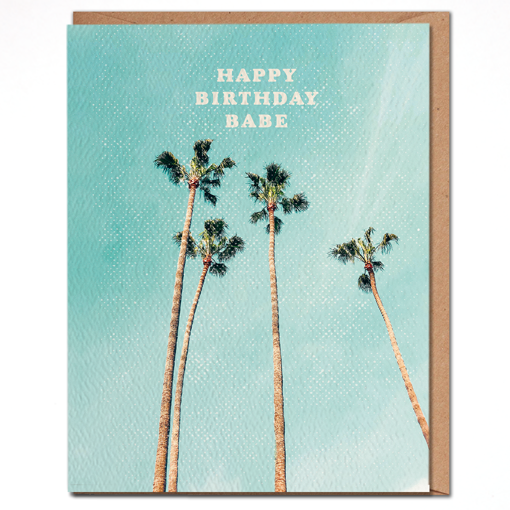 Greeting Card: Happy Birthday Babe - Palm Tree