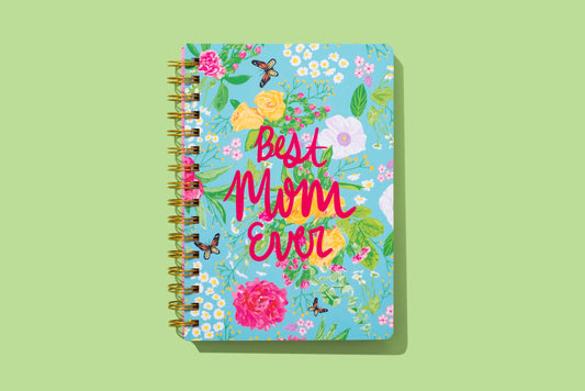 Spiral Notebook: "Best Mom Ever"