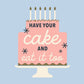 Cocktail Napkins: Have Your Cake and Eat it Too