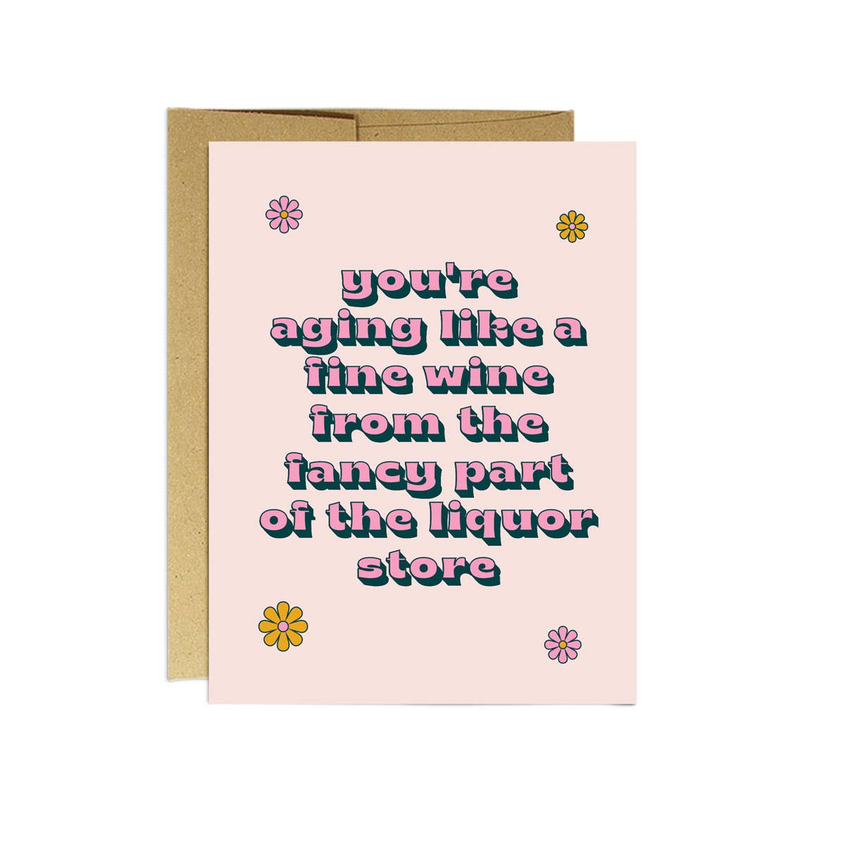 Party Mountain Paper Co. - Aging like Fine Wine | Birthday Card