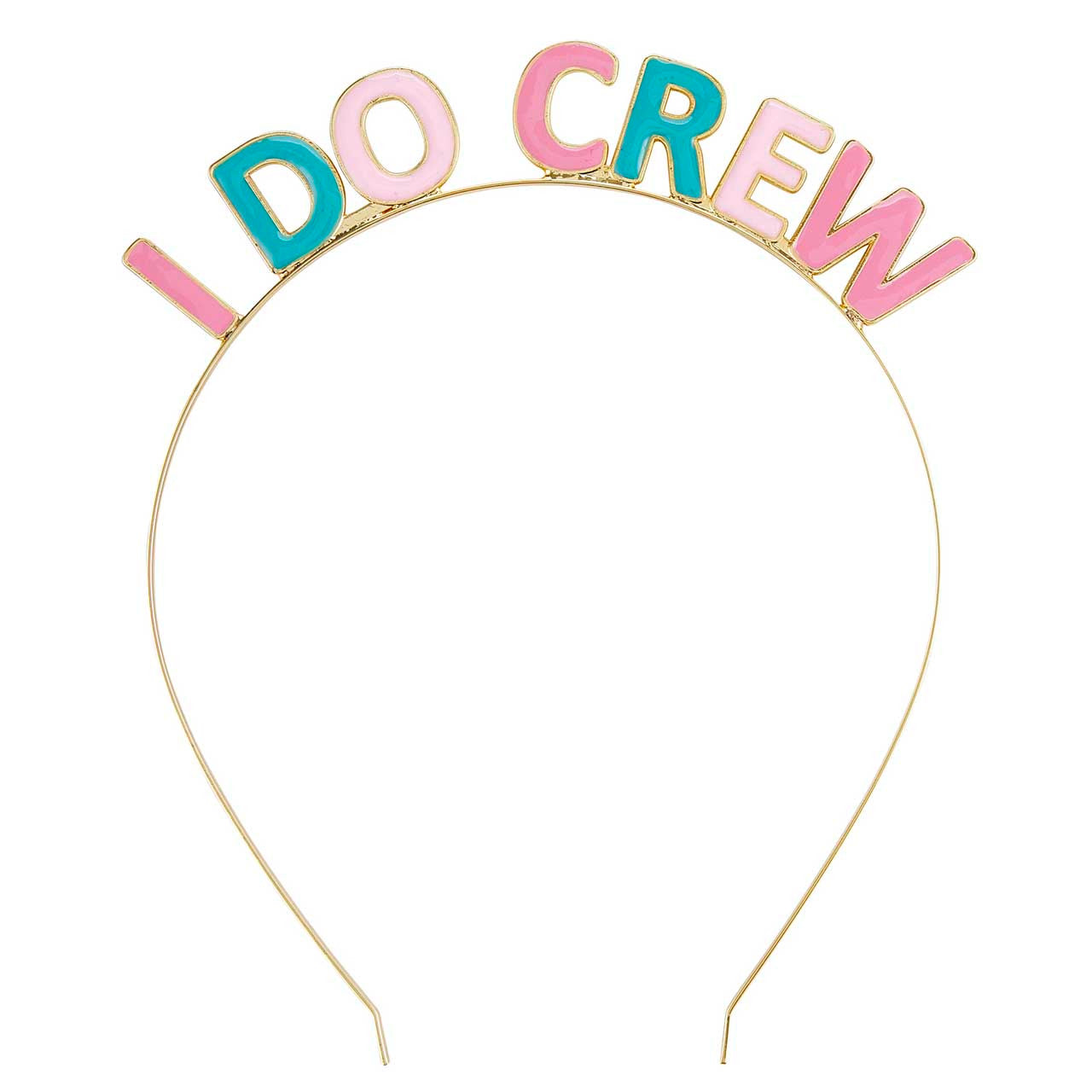 Metal Headband: I Do Crew